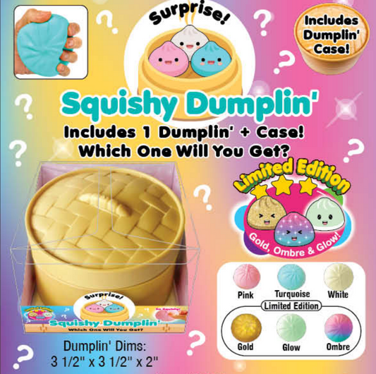 SQUISHY DUMPLIN'